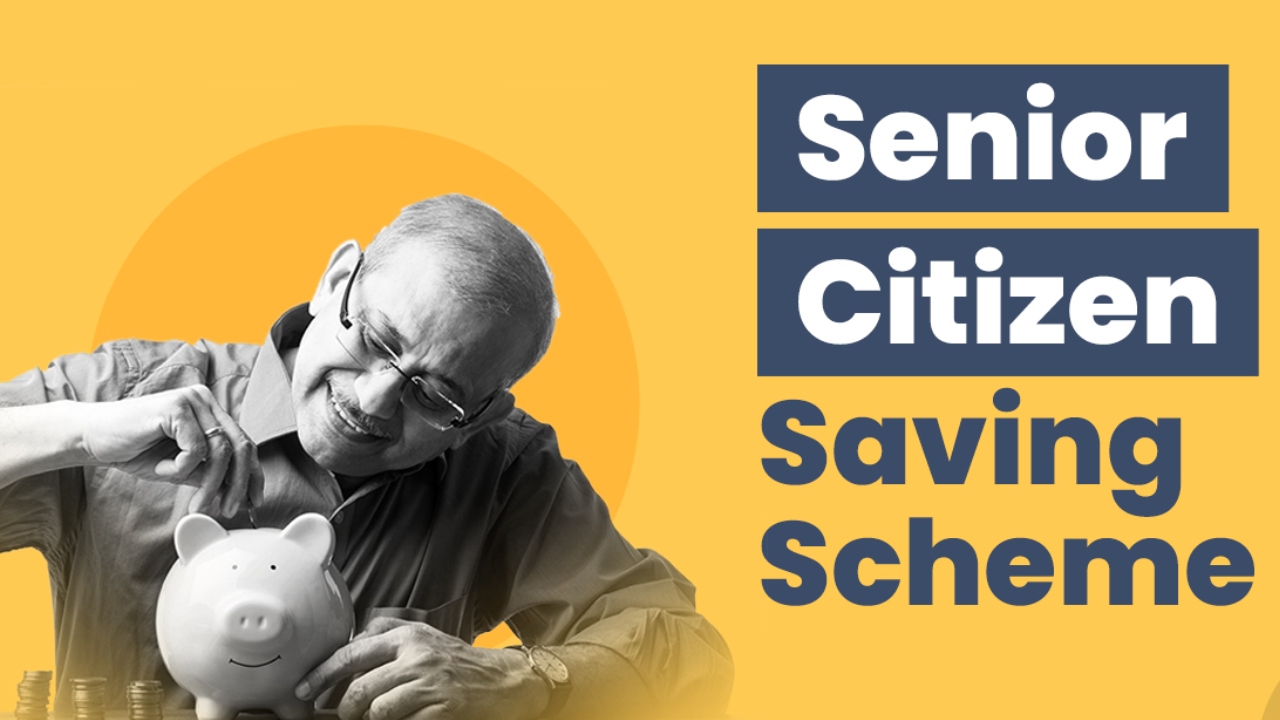 Senior Citizen Savings Scheme