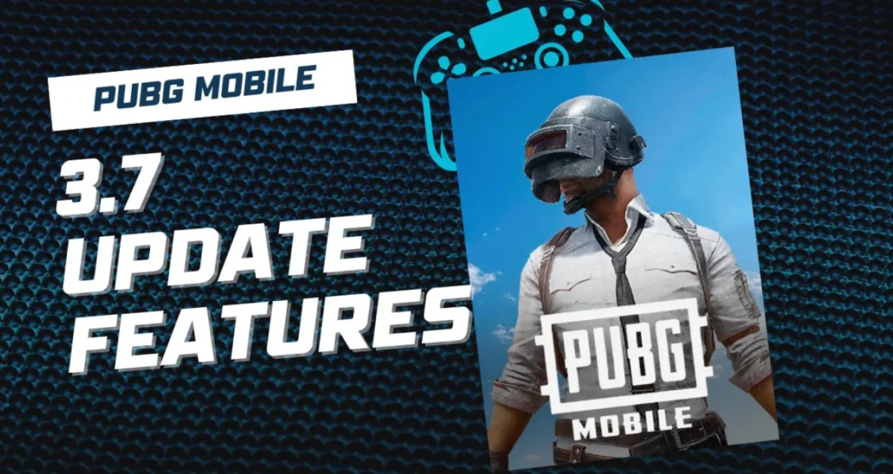 PUBG Mobile 3.7