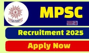 MPSC Recruitment 2025: सरकारी नौकरी का सुनहरा मौका, पूरी जानकारी यहां पढ़ें!