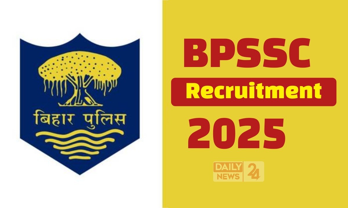 BPSSC Recruitment 2025