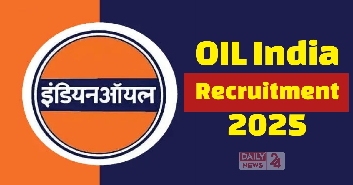 OIL India Recruitment 2025