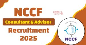 NCCF Recruitment 2025