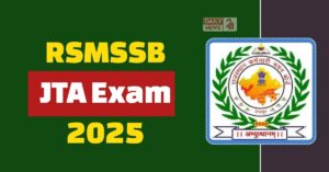 RSMSSB JTA Exam 2025