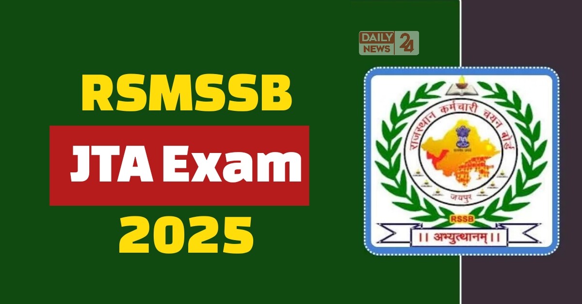 RSMSSB JTA Exam 2025