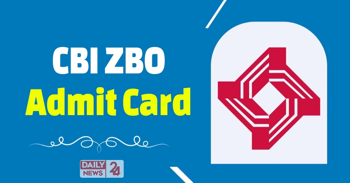 CBI ZBO Admit Card