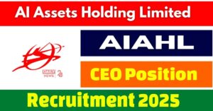 AIAHL Recruitment 2025