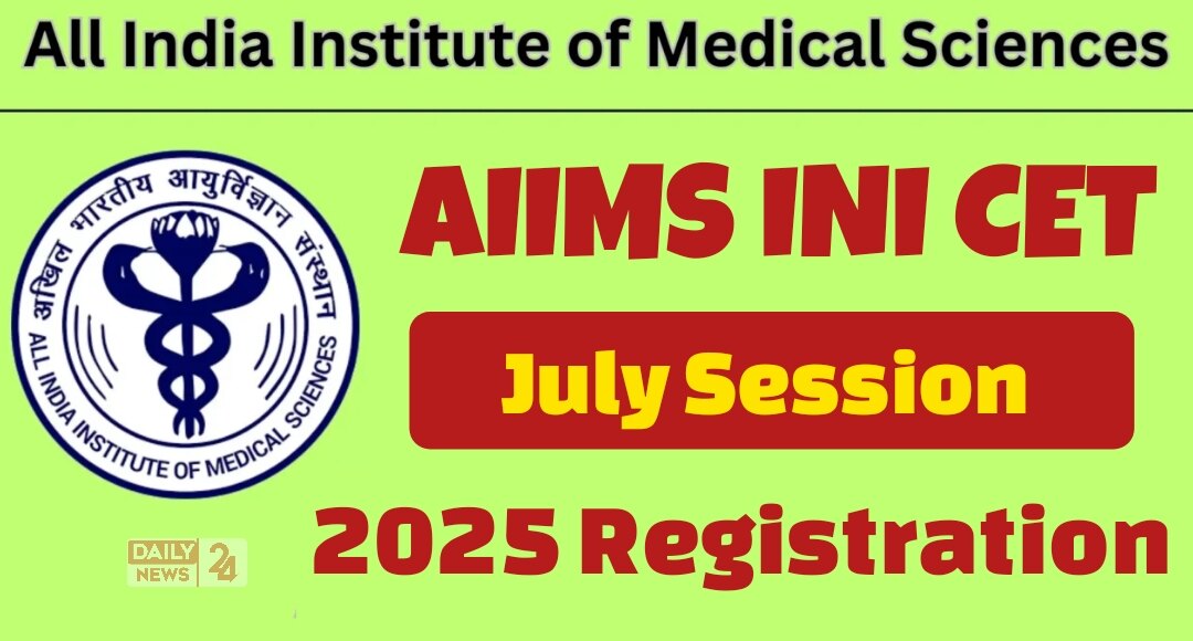 AIIMS INI CET 2025