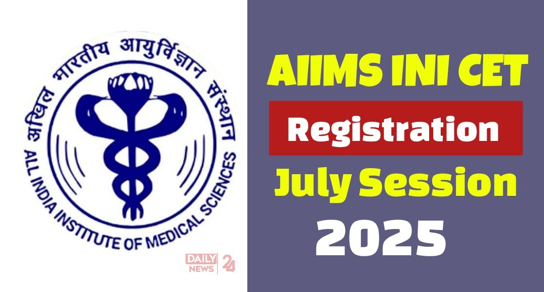 AIIMS INI CET 2025