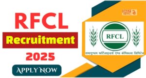 RFCL Recruitment 2025