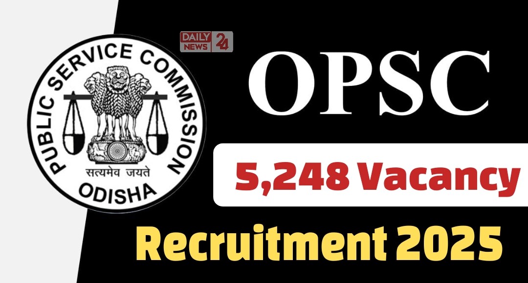 OPSC Recruitment 2025