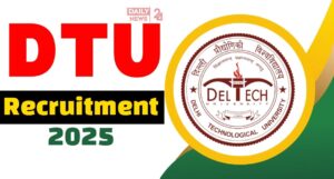 DTU Recruitment 2025