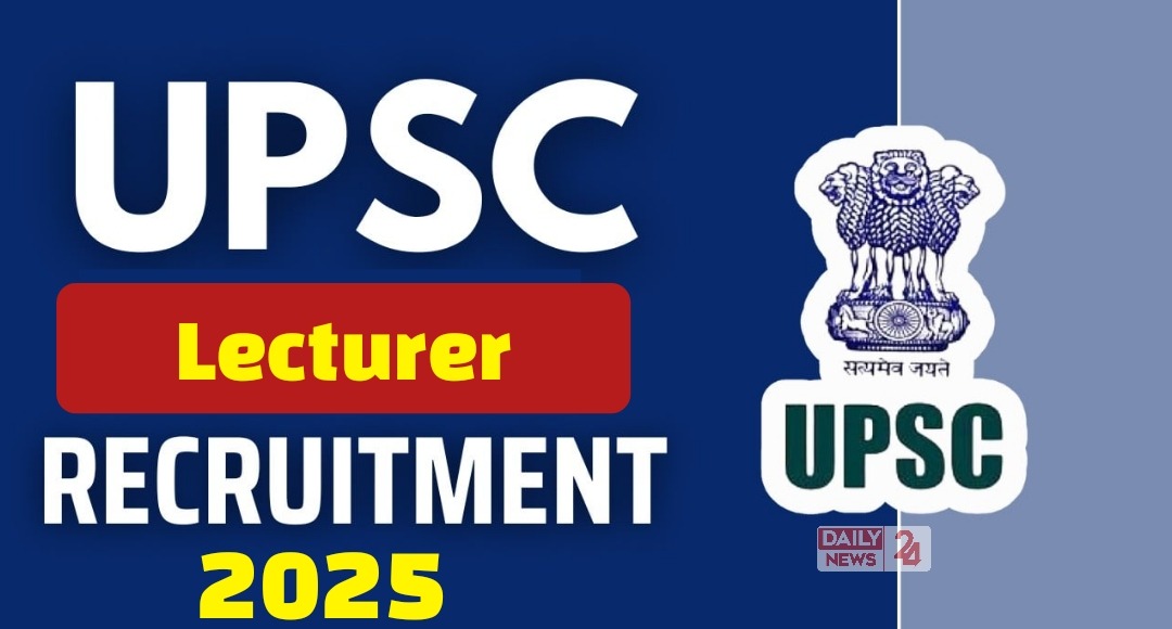 UPSC Lecturer Recruitment