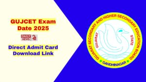 GUJCET Exam 2025: Exam Date, Admit Card Availability से सम्बंधित पूरी जानकारी!