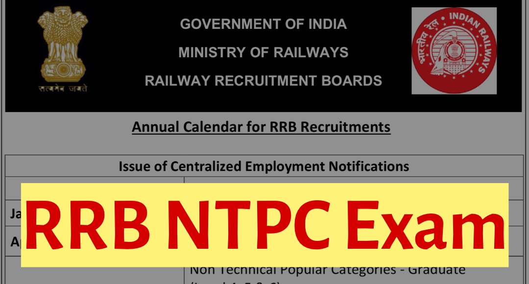 RRB NTPC Exam Date