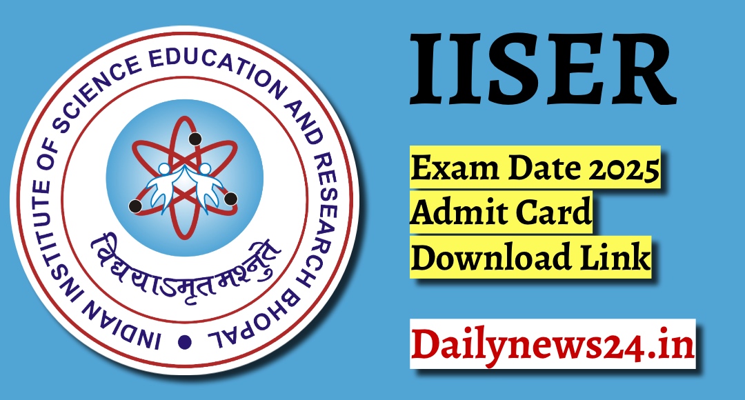 IISER Exam Date