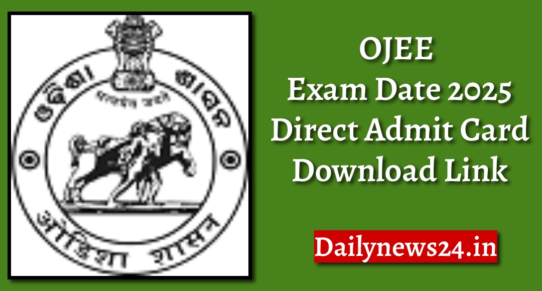 OJEE Exam Date