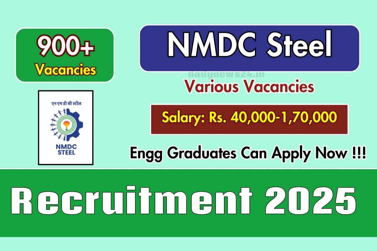 NMDC Steel Recruitment 2025