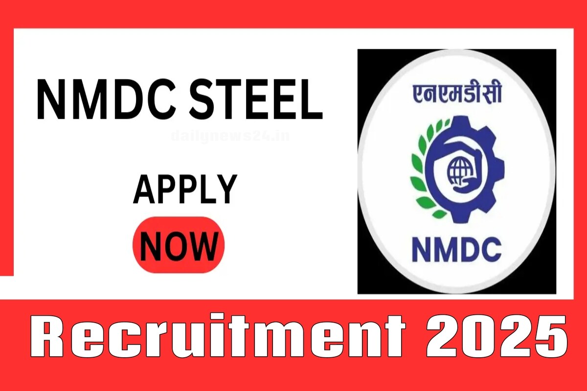 NMDC Steel Recruitment 2025