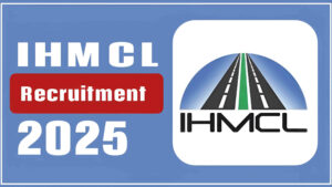 IHMCL Recruitment 2025