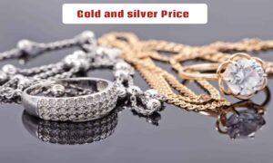 Gold and Silver Price Today