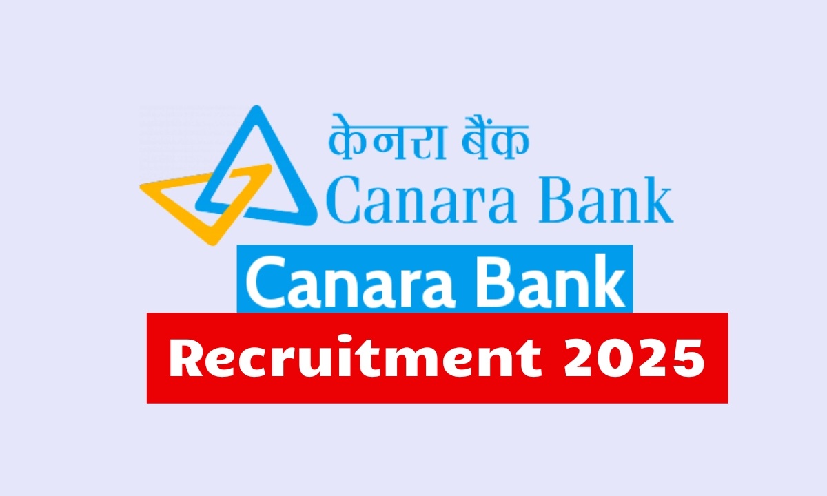 Canara Bank Recruitment 2025