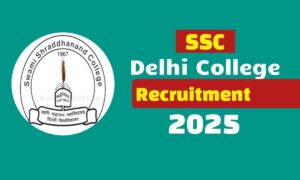 SSC Delhi College Recruitment