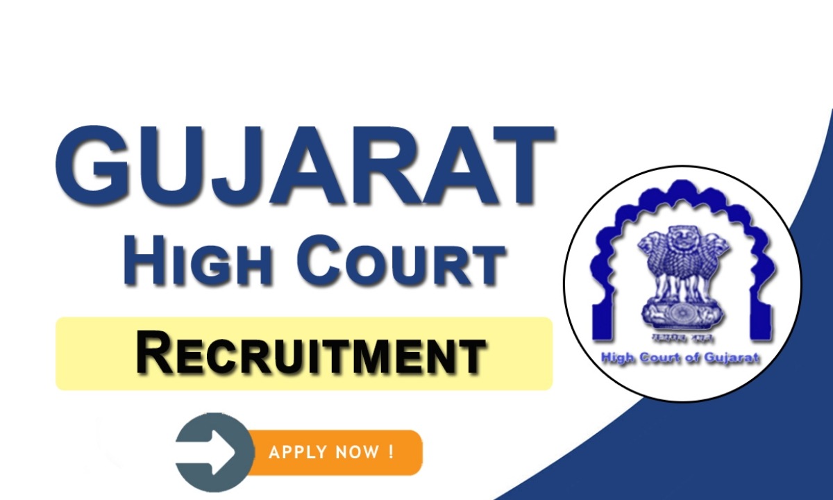Gujarat High Court Recruitment 