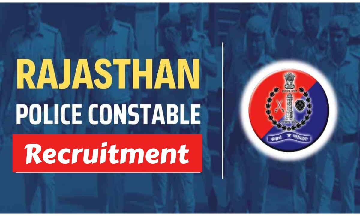 Rajasthan Police Constable Recruitment 2025