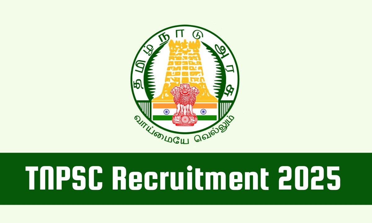 TNPSC Recruitment 2025