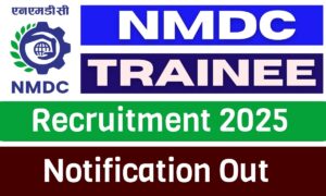 NMDC Recruitment 2025