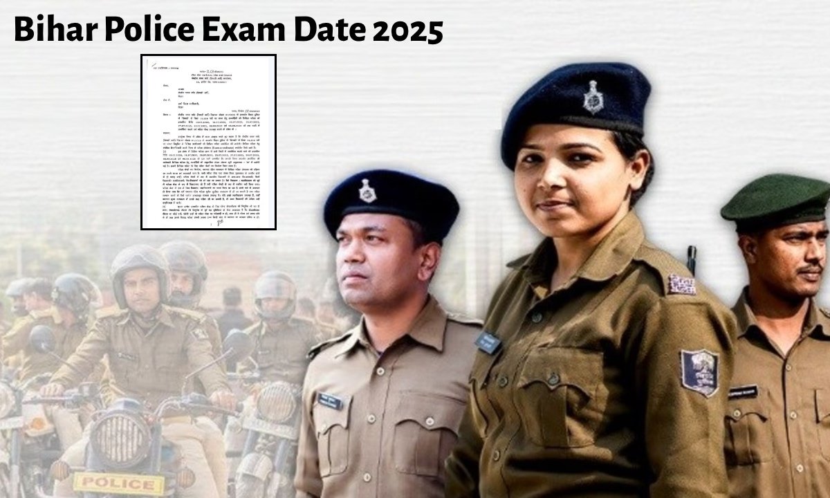 Bihar Police Exam Date