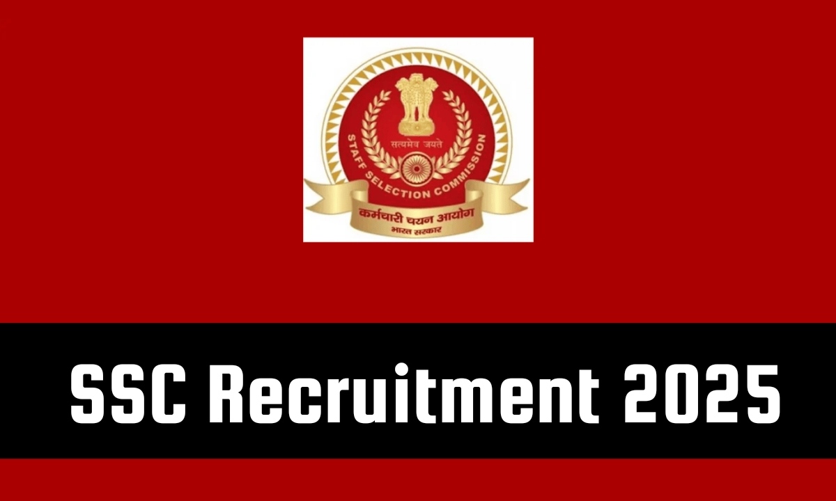 SSC Recruitment 2025