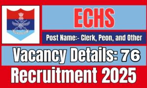ECHS Recruitment 2025