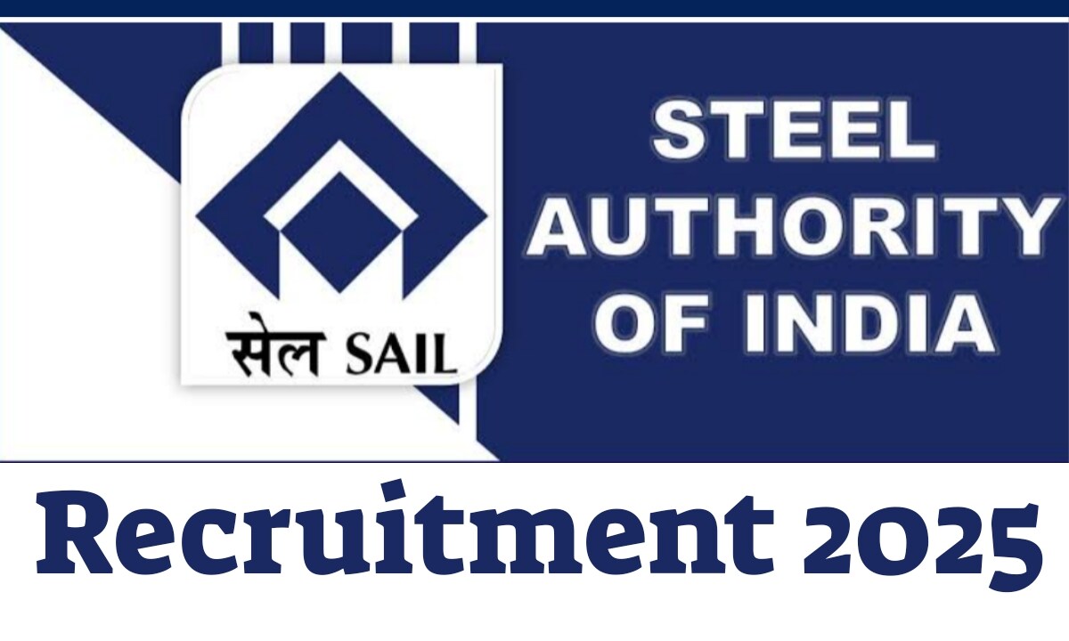 SAIL Recruitment 2025