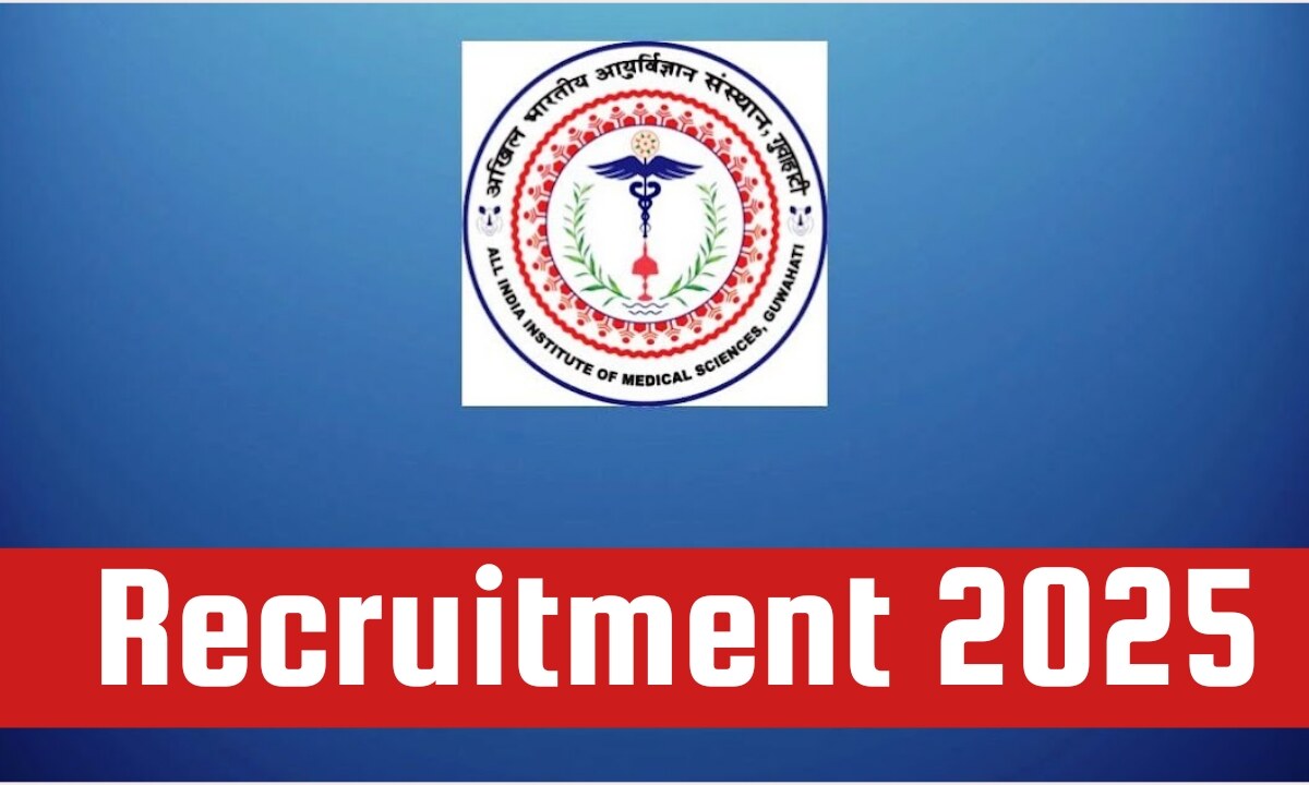 AIIMS Guwahati Recruitment 