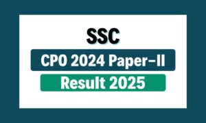 SSC CPO Paper 2 Result 2024
