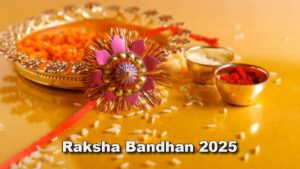 Raksha Bandhan 2025