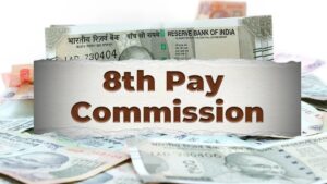 8th Pay Commission Latest Update 2025: Central Govt Employees की सैलरी में होगा बड़ा बदलाव?