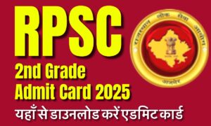 RPSC 2nd Grade Admit Card
