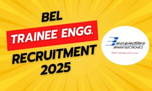 BEL Recruitment 2025: 610 पदों पर ट्रेनी इंजीनियर की भर्ती, 07 अक्टूबर 2025 तक करें अप्लाई