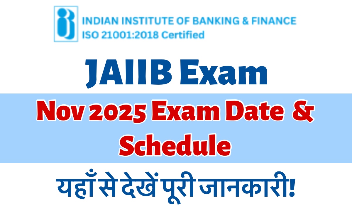 JAIIB Exam Date