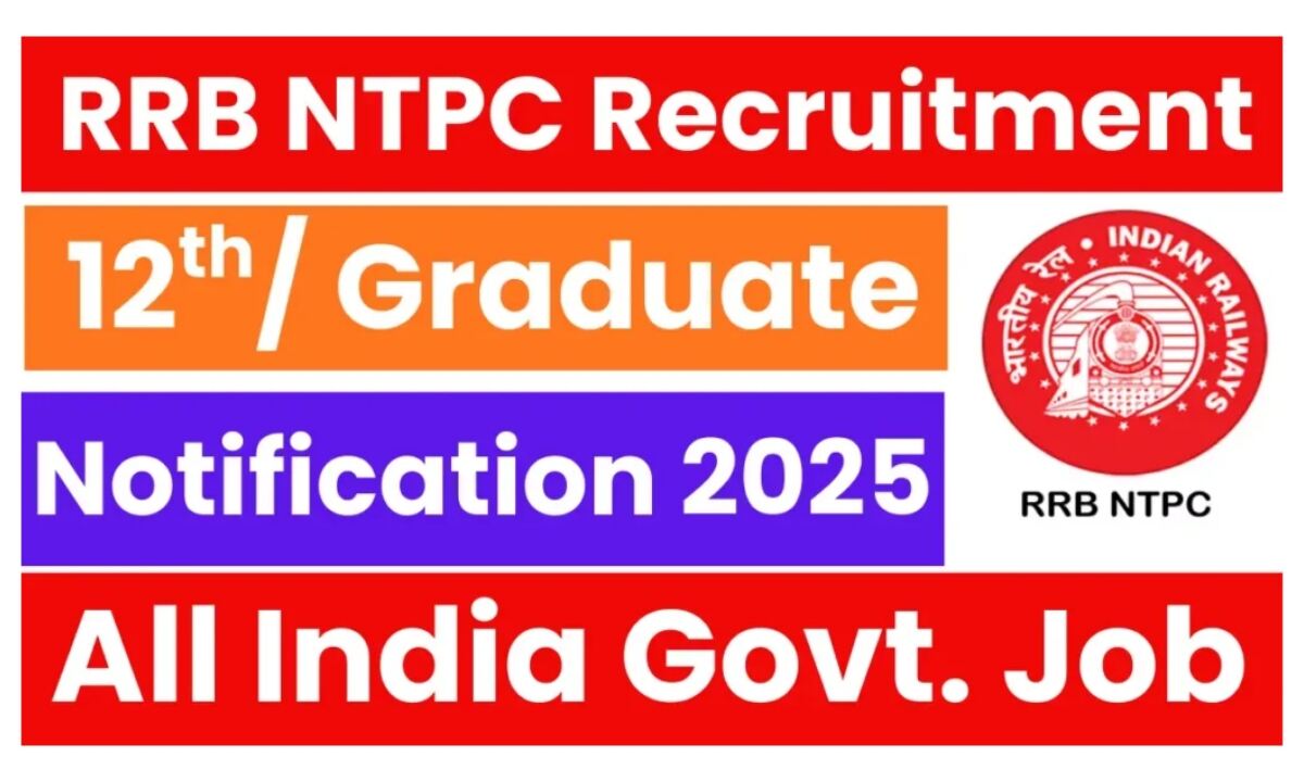 RRB NTPC Recruitment 2025