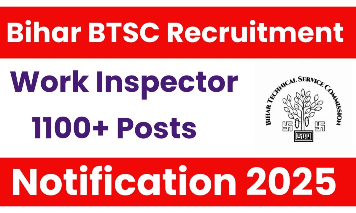 BTSC Work Inspector Job