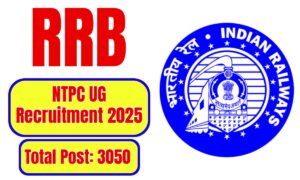 RRB NTPC Recruitment 2025: 12वीं लेवल के लिए कुल 3050 पदों पर भर्ती जारी, देखिए पूरी जानकारी