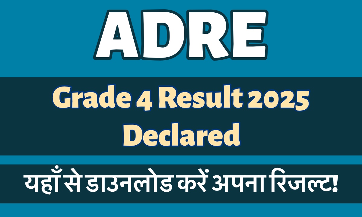ADRE Grade 4 Result