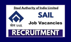SAIL Recruitment 2025