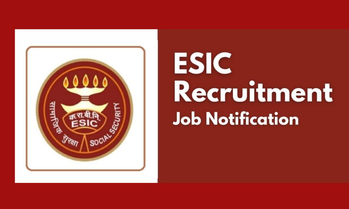 ESIC Recruitment 2025