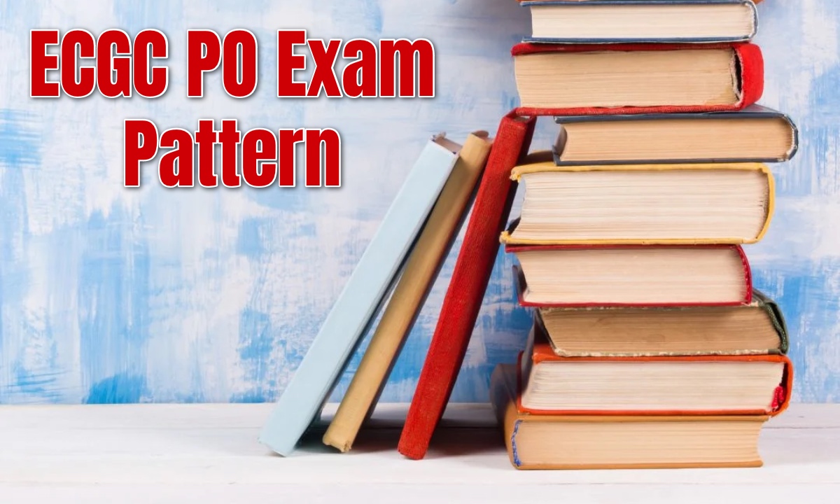 ECGC PO Exam Pattern