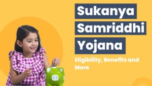 Sukanya Samriddhi Yojana