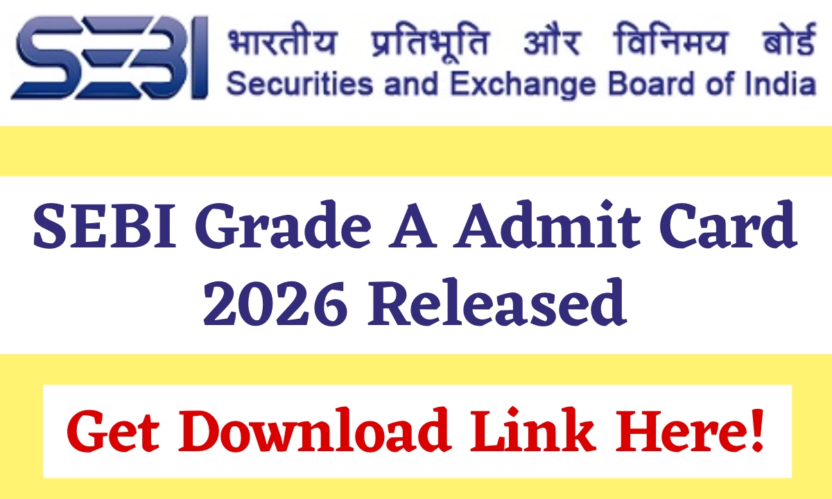 SEBI Grade A Admit Card